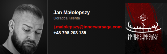 Jan Małolepszy — Doradca Klienta, j.malolepszy@innerwarsaga.com, +48 798 203 135