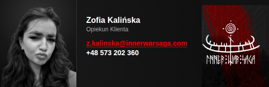 Zofia Kalińska — Opiekun Klienta, z.kalinska@innerwarsaga.com, +48 573 202 360